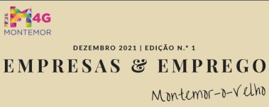 Revista “Empresas & Emprego Montemor-o-Velho” – iMontemor 4G – Programa CLDS 4G